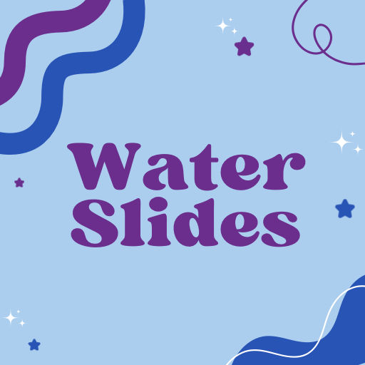 Water Slides